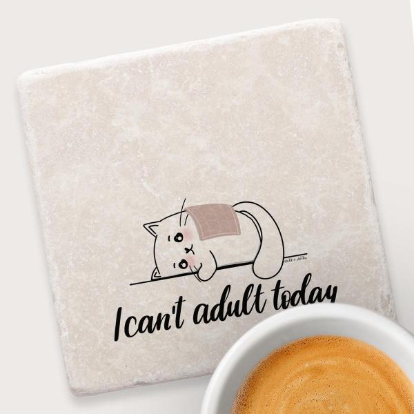 I can't adult today
