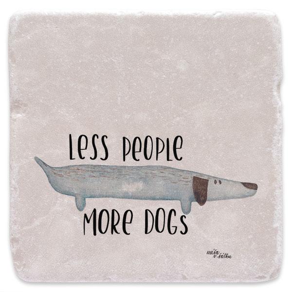 Less people more dogs